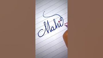 Mahi name style #cursive #cursivewriting #calligraphy #handwriting #shortsvideo #shortsfeed #video