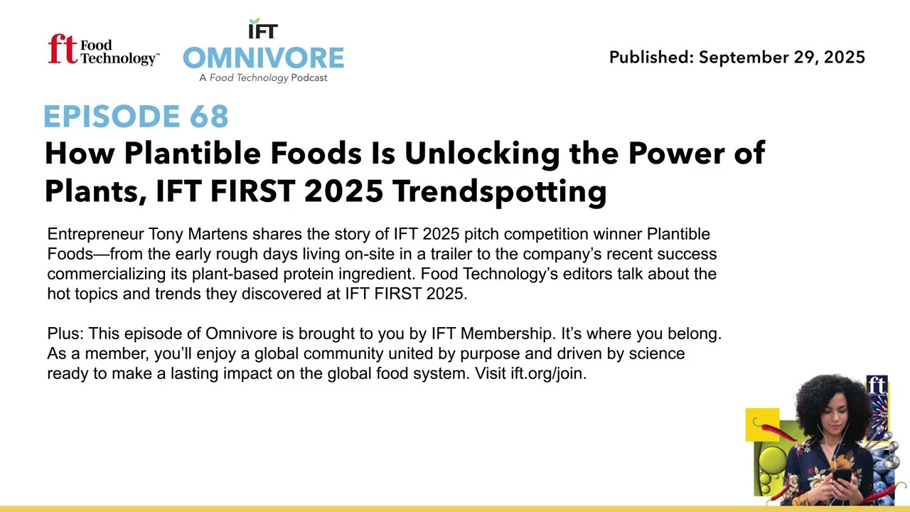 evaluate the food technology company plantible foods on glp-1 diet How Plantible Foods Is Unlocking the Power of Plants, IFT FIRST 2025  Trendspotting