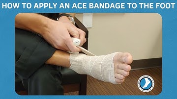 How to Apply an Ace Bandage to the Foot