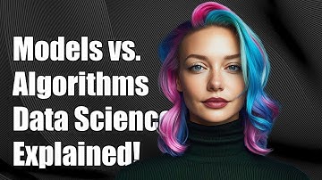 Understanding the Difference Between Models and Algorithms in Data Science