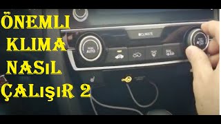 Önemli, Klima Nasıl Çalışır 2 ... Honda Civic 2020 Eco Elegance Fc5 Otomatik