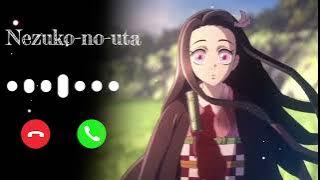 Nezuko-no-uta Ringtone 2024 [ Download Link 👇]