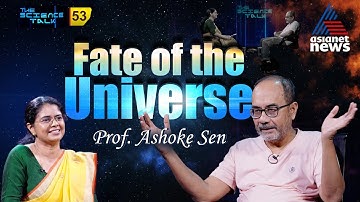 Ultimate Fate of the Universe & Humanity’s Future | Prof. Ashoke Sen interview |The Science Talk
