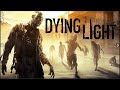 НАЧАЛО ЭТОЙ ПРИКРАСНОЙ ИГРЫ DYING LIGHT