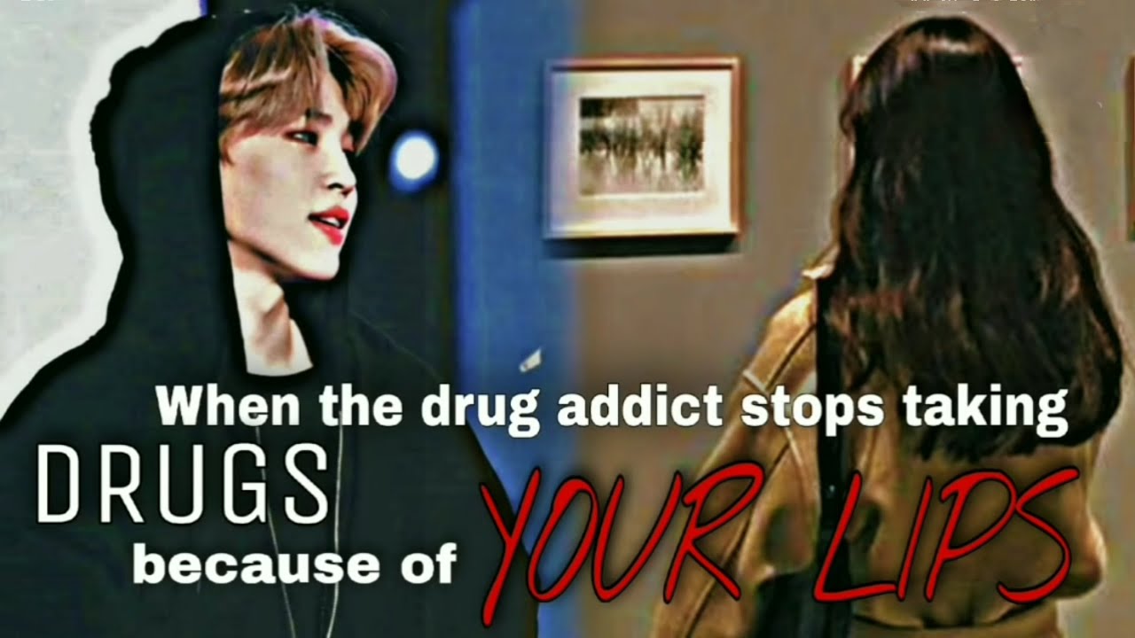 Jimin ff || When the drug addict stops taking drugs because of you || 2/2