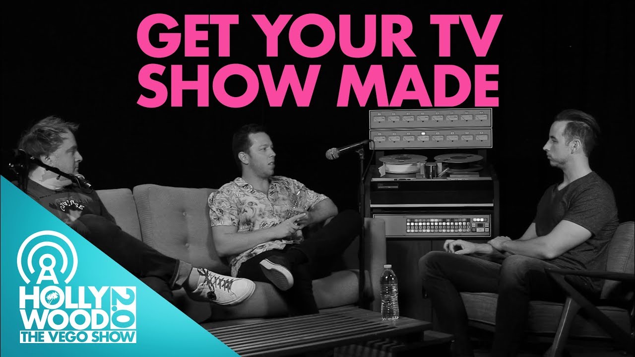 How To Get Your TV Show Picked Up YouTube