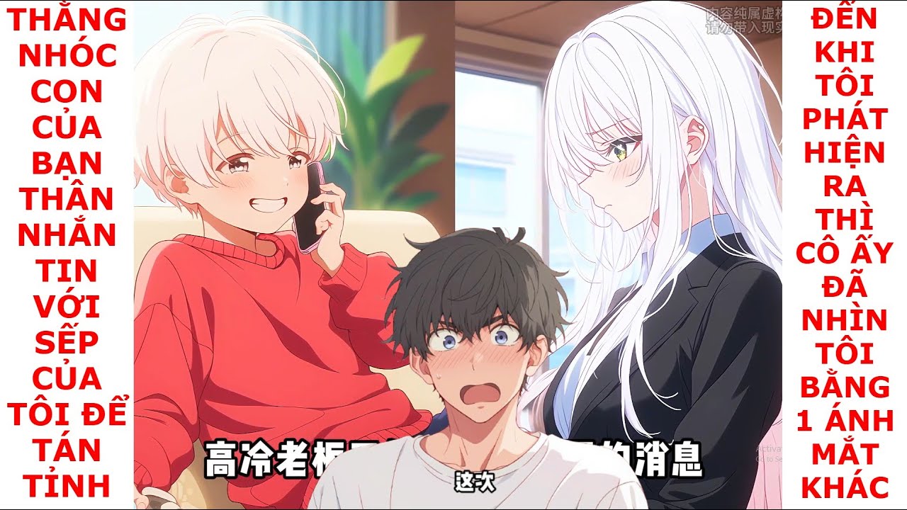 FULL CON CỦA BẠN LẤY ĐIỆN THOẠI TÔI ĐỂ TÁN TỈNH SẾP,ĐẾN KHI GẶP MẶT CÔ ĐÃ NHÌN TÔI BẰNG ÁNH MẮT KHÁC