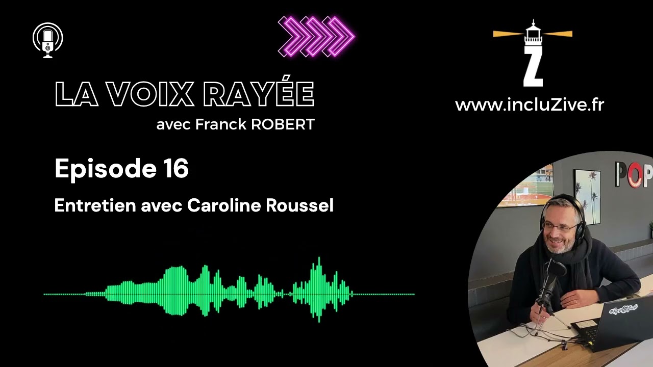 EP. 16 - Entretien avec Caroline Roussel