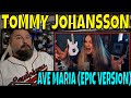 Tommy johansson ave maria  epic version oldskulenerd reaction