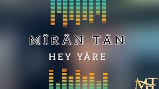 Miran Tan - (hey Yare - potpori) #mirantann #2023 Resimi