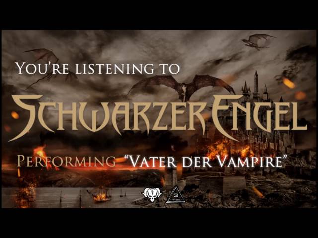 Schwarzer Engel - Vater der Vampire