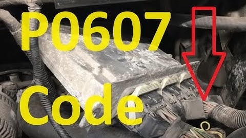 Causes and Fixes P0607 Code: Control Module Performance