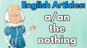 how to use a/an, the, and nothing: English article usage