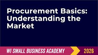 Procurement Basics: Understanding the Market