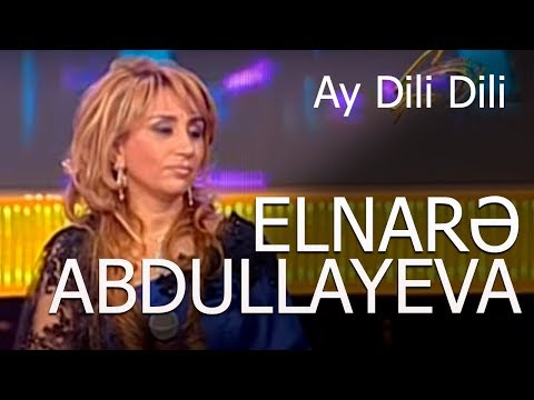 Elnarə Abdullayeva - Muğam - Ay Dili Dili