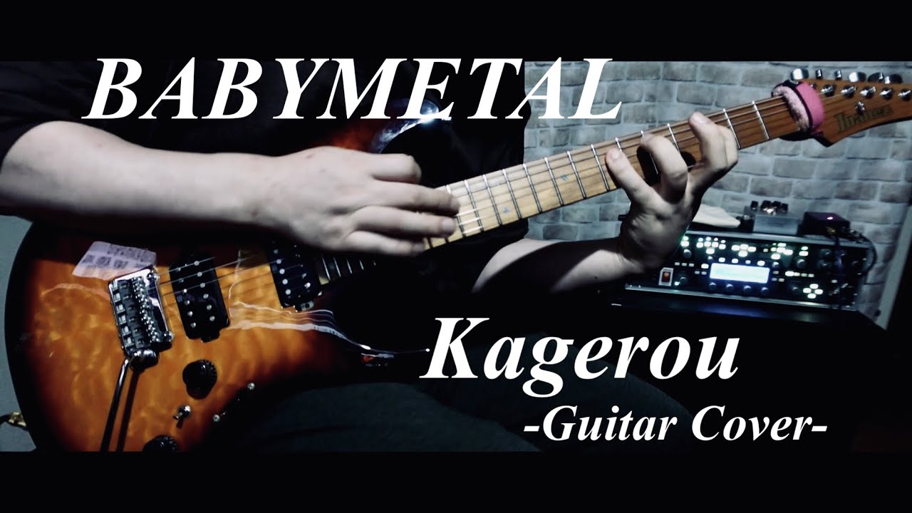 BABYMETAL - Kagerou Guitar Cover + (KAMI BAND Solo)