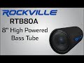 Rockville RTB80A High Powered Bass Tube
