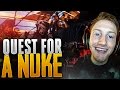 Quest for a Nuke