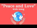 Peace And Love Song For Kids Nursery Rhymes Learning Songs Kidssongs mp3