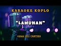 LAMUNAN karaoke || versi AYU CANTIKA MAHESA MUSIC