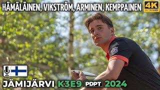 Jämijärvi K3E9 Pro Tour 2024, Lauri Hämäläinen, Oskari Vikström, Onni Arminen, Lenni Kemppainen PDPT