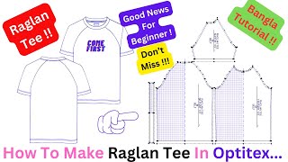 RAGLAN TEE | RAGLAN SLEEVE | CAMISETA RAGLÁN | HOW TO MAKE RAGLAN TEE PATTERN IN OPTITEX SOFTWARE |