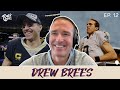 Drew Brees Talks with Cam Jordan and Mark Ingram II | Truss Levelz E12 | The Players' Tribune