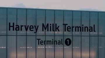 Harvey Milk Terminal 1 Signage