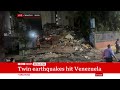 Powerful back-to-back earthquakes strike Venezuela | BBC News