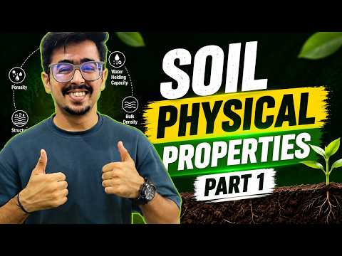 Soil Physical Properties Part 1 | MCQs + Theory | ASRB NET, ICAR JRF, SRF #asrbnet #soilscience