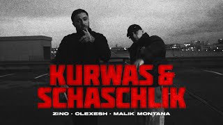 Zino x Olexesh x Malik Montana - KURWAS & SCHASCHLIK [official video]