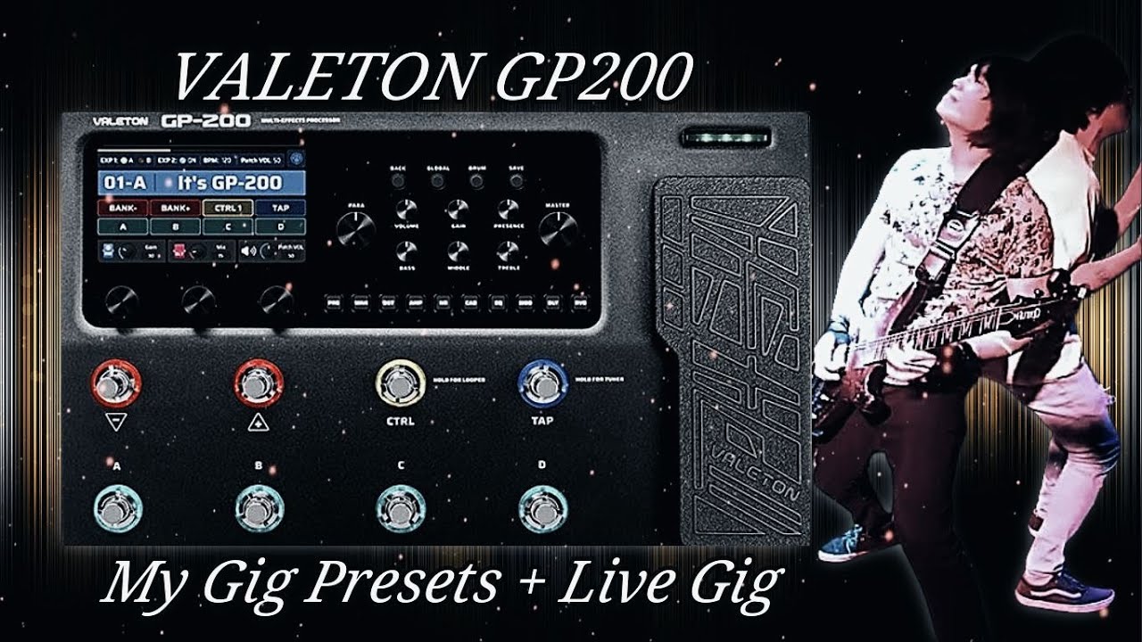 VALETON GP 200 My Presets + Live Gig - YouTube
