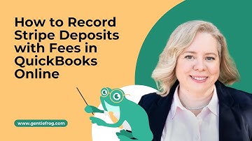 How to Record Stripe Deposits with Fees in QuickBooks Online