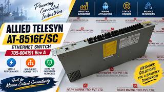 Allied Telesyn AT-8516F/SC Ethernet Switch 705-004191 Rev A for Industrial Network Systems