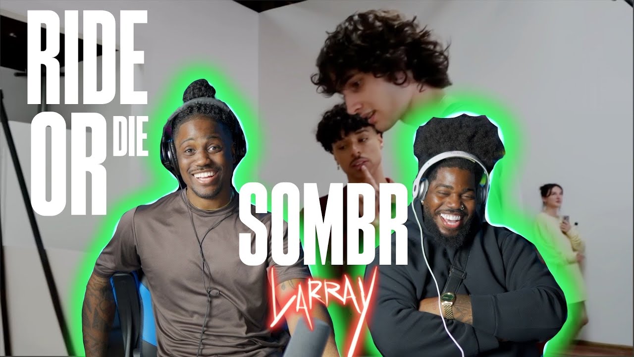 Ларрей делает Ride or Die с Sombr