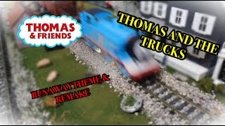 Thomas And The Trucks Runaway Theme - Plus Remake clip