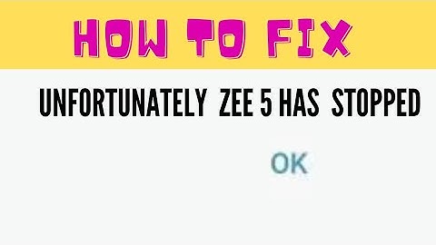 How to Fix Zee5 App Unfortunately Has Stopped Error in Android - Zee5 Not Open Problem ||  FING 24