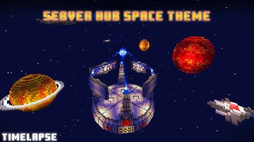 Minecraft Server Spawn Build Space Theme Timelapse