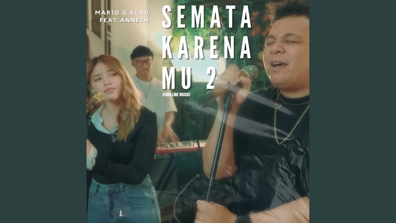 Semata Karenamu 2 (Load Line Music) - YouTube Music