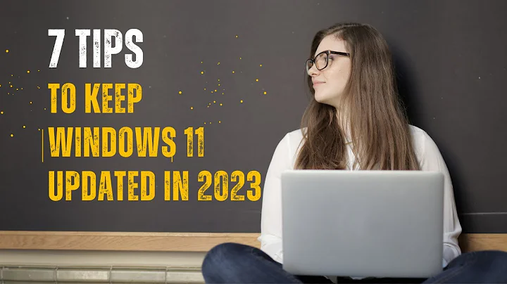 7 Tips To Keep Your Windows 11 Updated In 2023