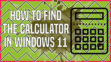 How to Find the Calculator in Windows 11
