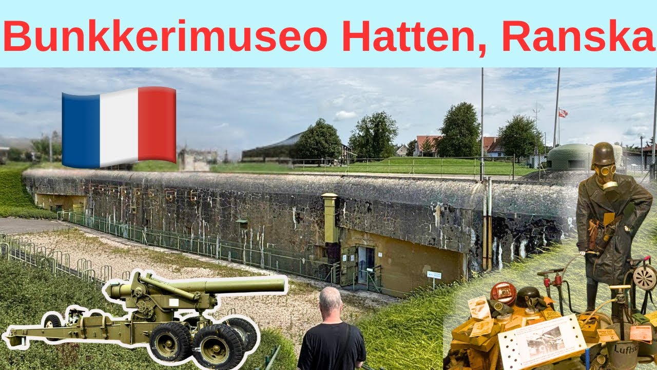 Bunkkeri- ja sotamuseo Hattenissa, Ranskassa