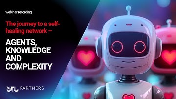 Webinar: The journey to a self-healing network