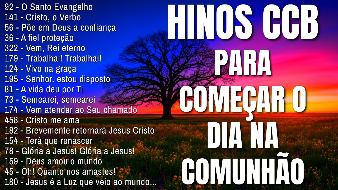 ✨ HINOS CCB QUE FORTALECEM A CAMINHADA CRISTÃ E TRANSMITEM PAZ 🌸 LOUVORES QUE TOCAM FUNDO A ALMA