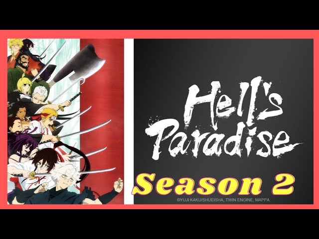 Hell's Paradise Season 2, Teaser, Release date