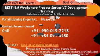 IBM WebSphere Process Server V7 Development freelance online training in India