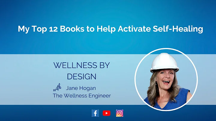 My Top 12 Books to Help Activate Self-Healing | Ja...