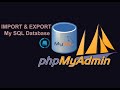 Backup MySQL Database Use SQL and PHPMyAdmin to backup and restore