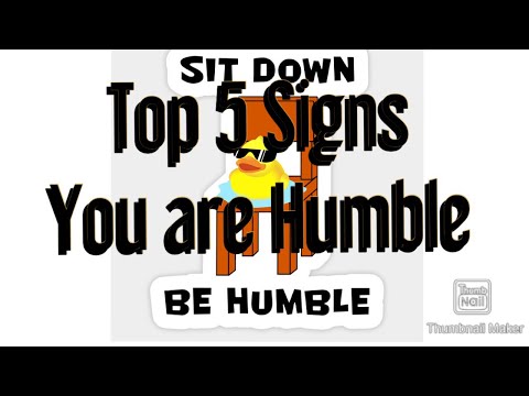 Are You Humble ? 5 Signs of A Humble Person