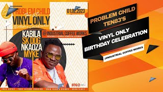 Problem Child Ten83   Vinyl Only Birthday Celebration